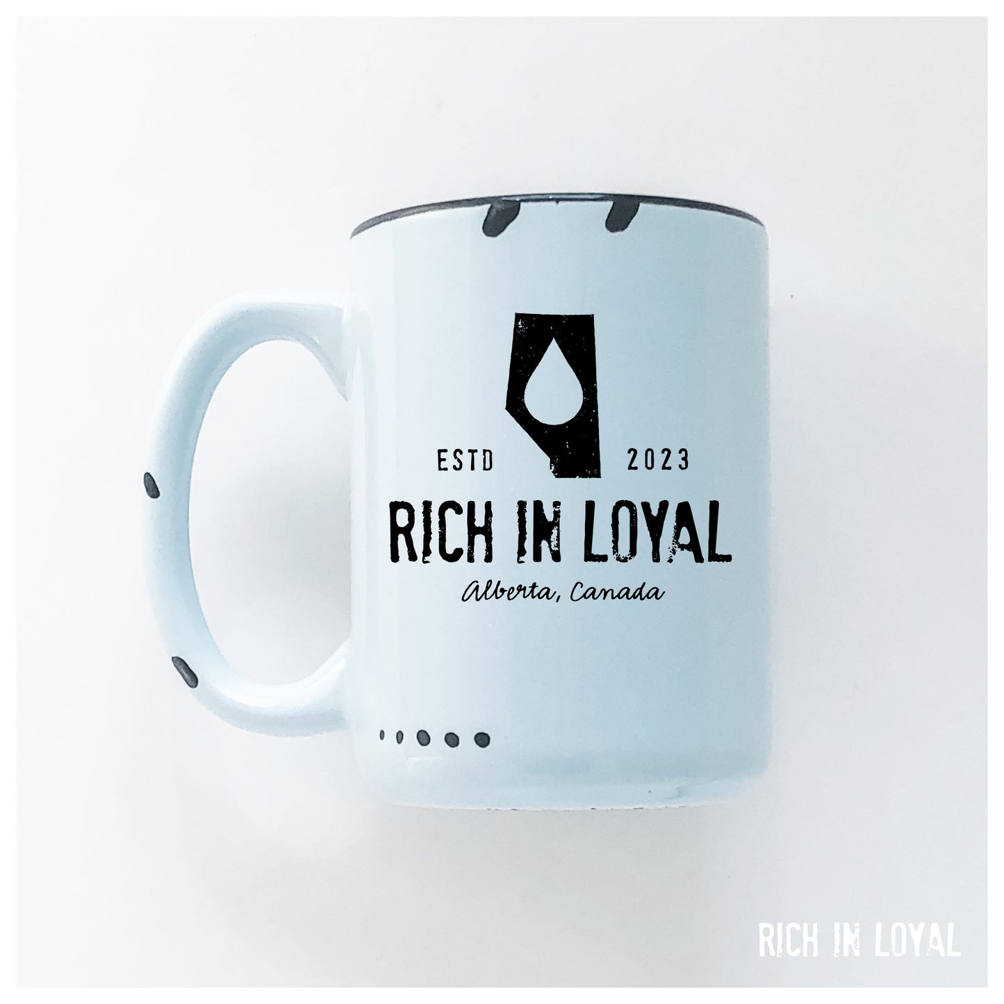 Rich in Loyal